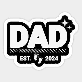 Daddy Est. 2024: New Parent Perfection! Sticker